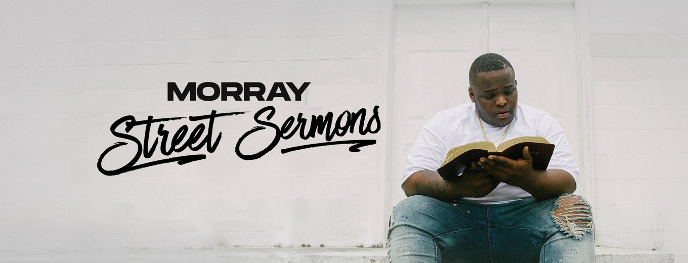 Street Sermons (Apple Music Up Next Film Edition) by Morray