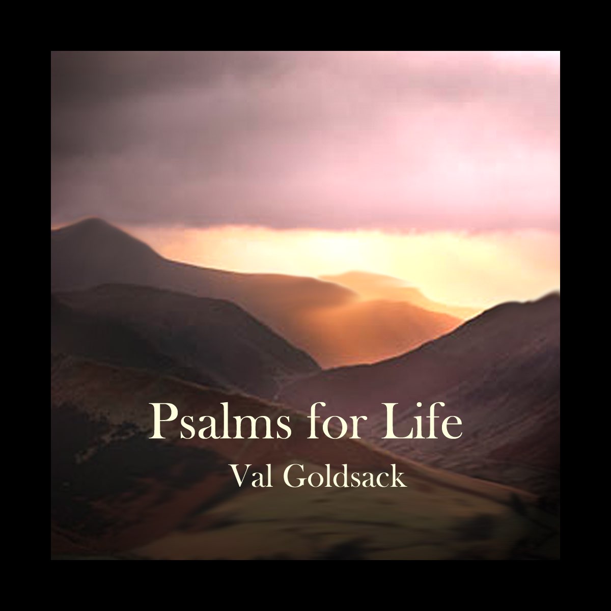 Psalms For Life By Val Goldsack On Apple Music