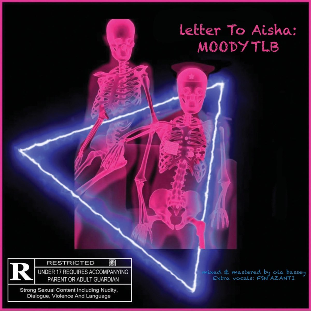 Letter To Aisha Single By Moodytlb On Apple Music