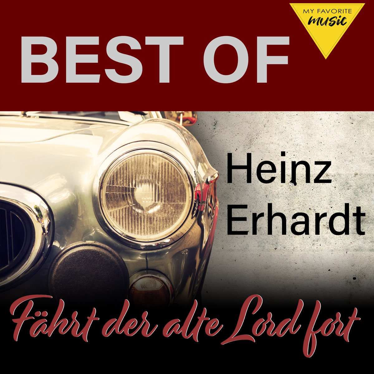 Fährt der alte Lord fort Best of Heinz Erhardt de Heinz Erhardt en