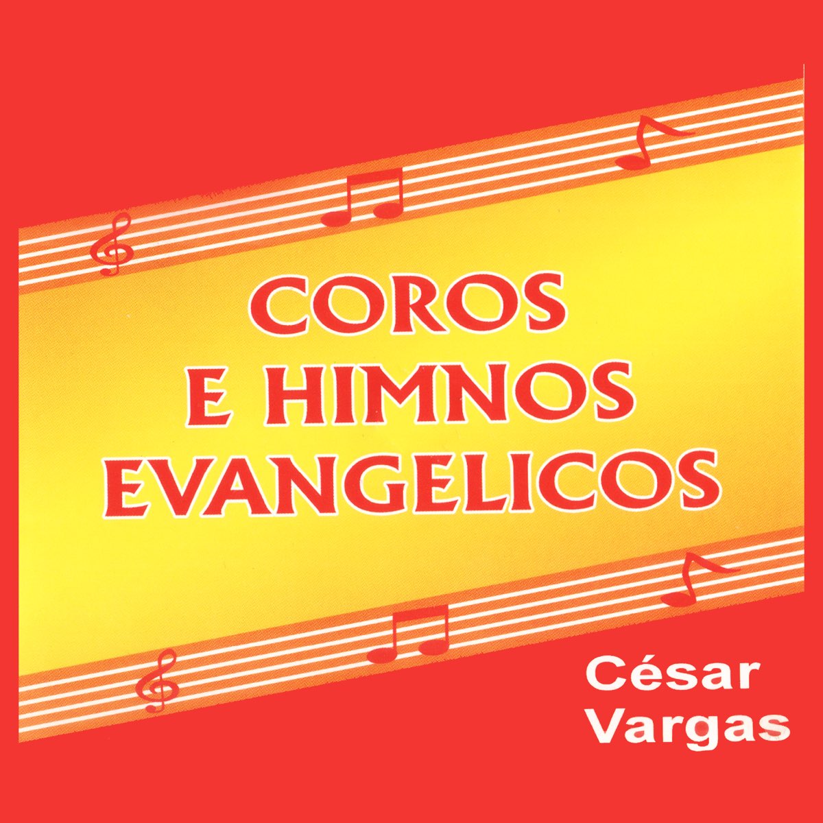 Coros E Himnos Evang Licos By C Sar Vargas On Apple Music