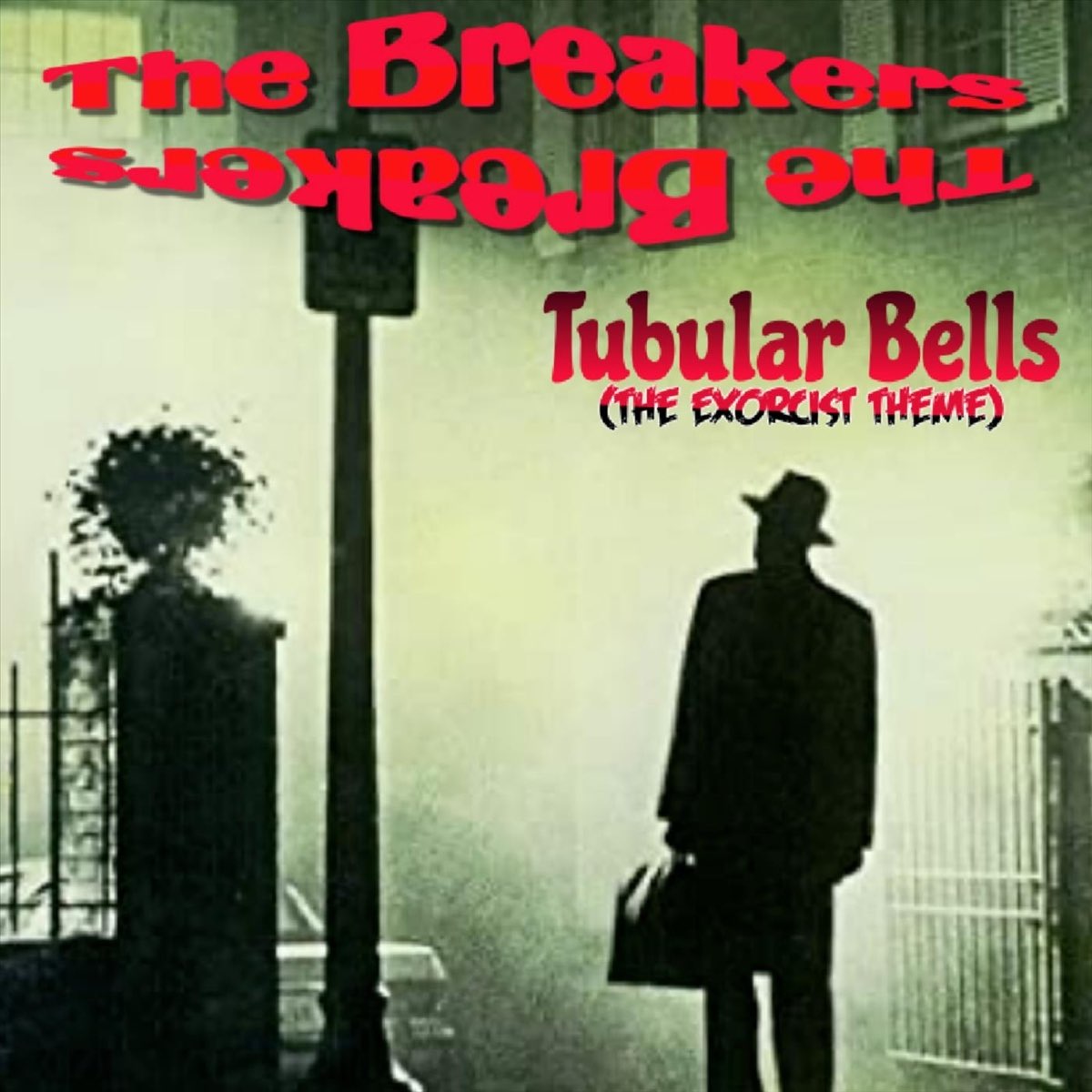 Tubular Bells The Exorcist Theme Single By The Breakers On Apple Music