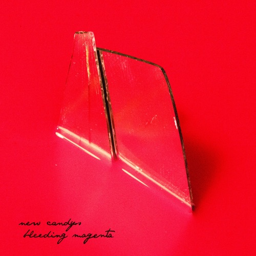 Album artwork of New Candys – Bleeding Magenta