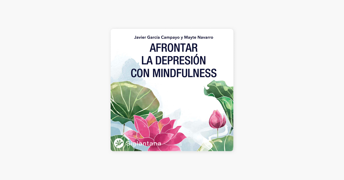 Afrontar La Depresi N Con Mindfulness On Apple Books