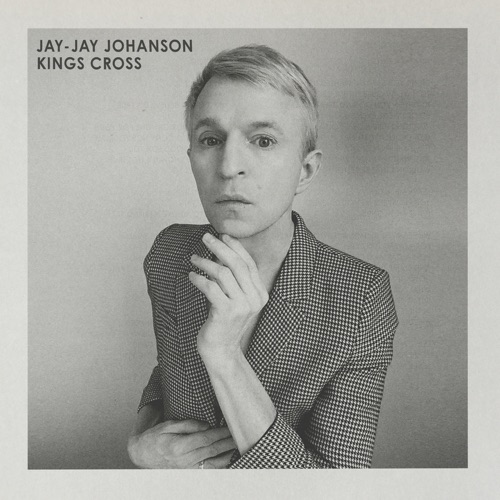 Album artwork of Jay-Jay Johanson – Jay Johanson — Kings Cross