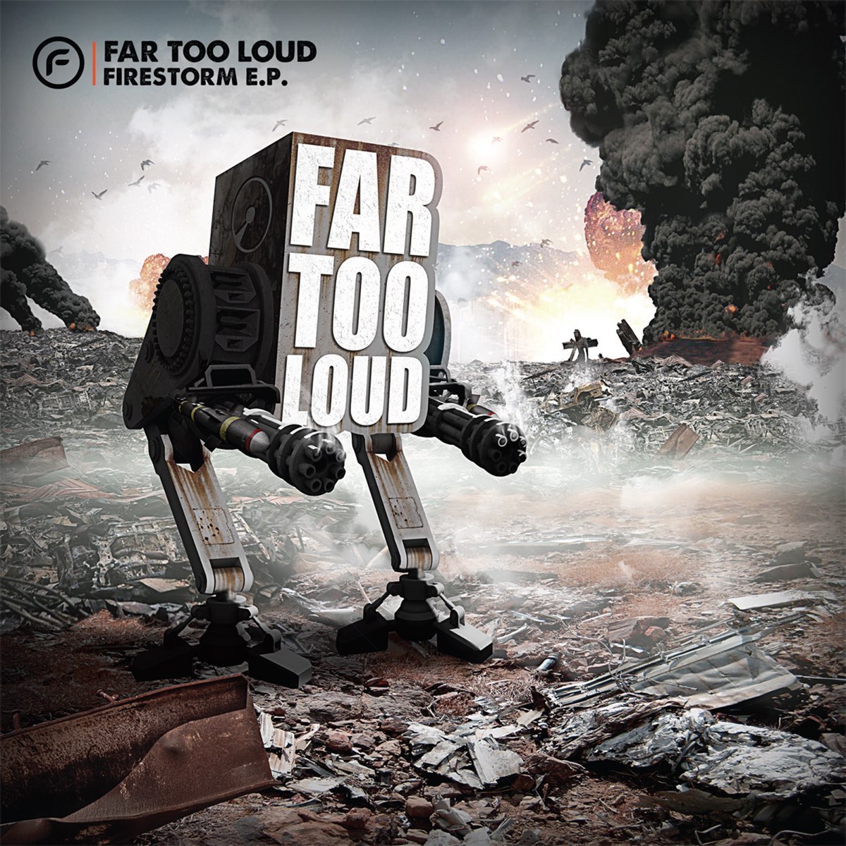 Far Too Loud