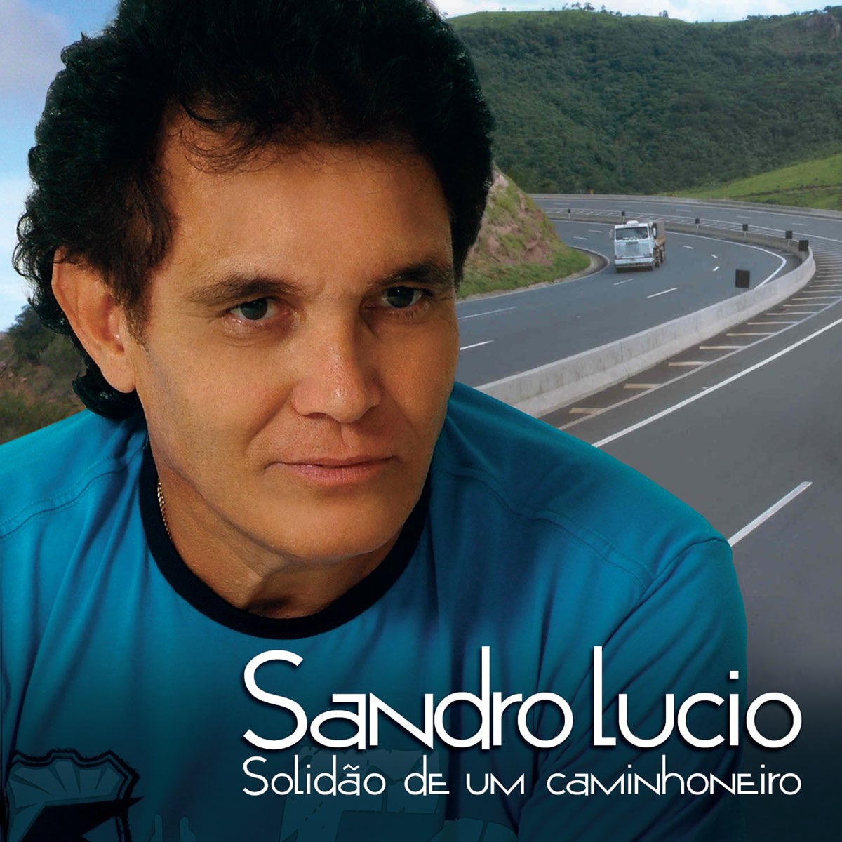 Solidão de um Caminhoneiro par Sandro Lucio sur Apple Music