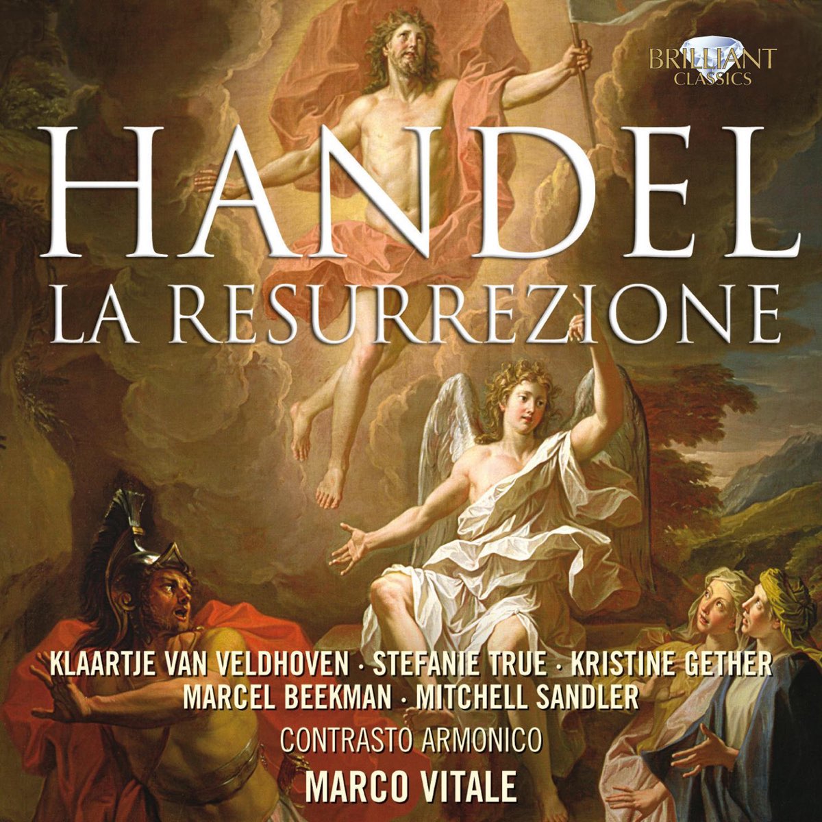 Handel La Resurrezione HWV 47 By Marcel Beekman Contrasto Armonico