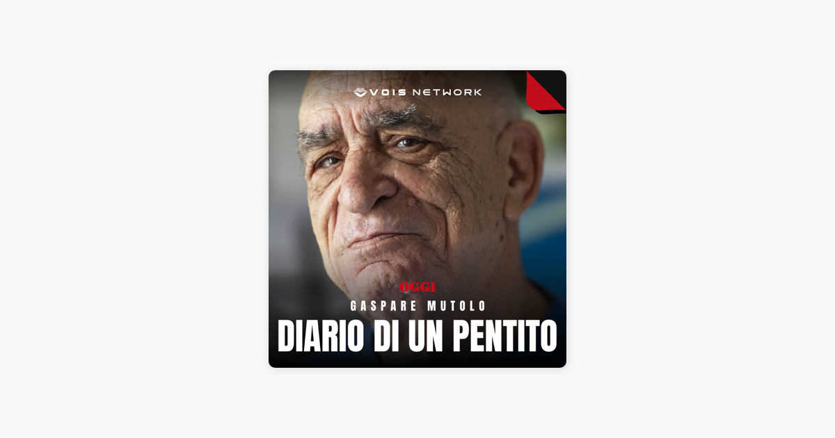 Gaspare Mutolo Diario Di Un Pentito Auf Apple Podcasts