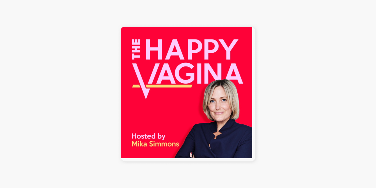 The Happy Vagina On Apple Podcasts