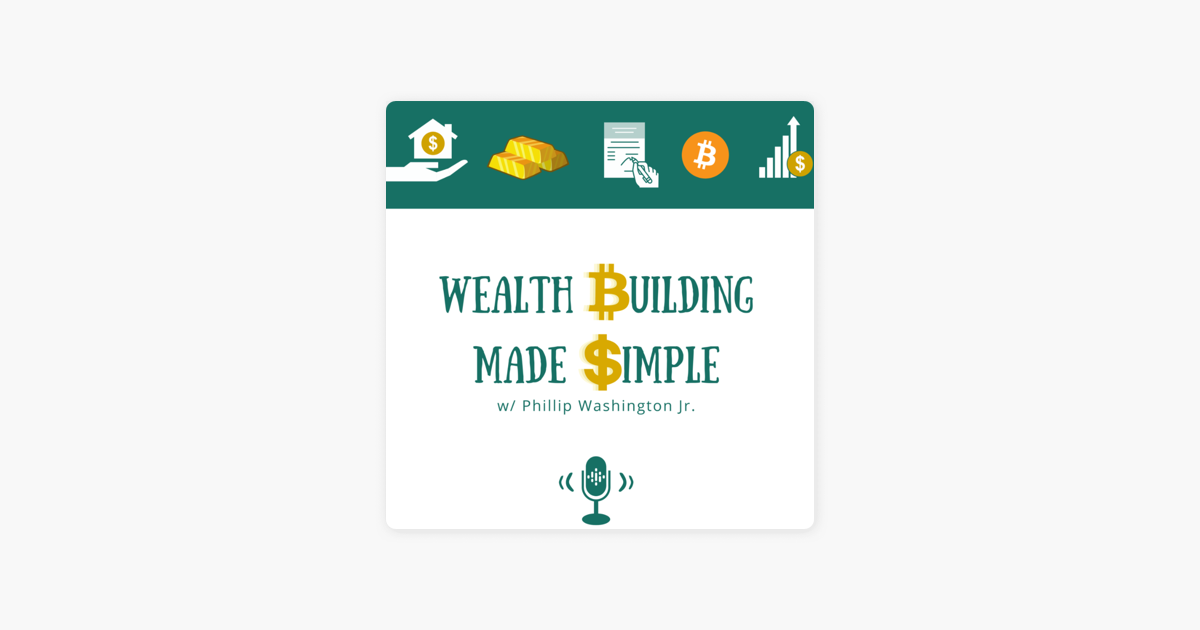 Wealth Building Made Simple The Lifecycle Of An Economy On Apple Podcasts