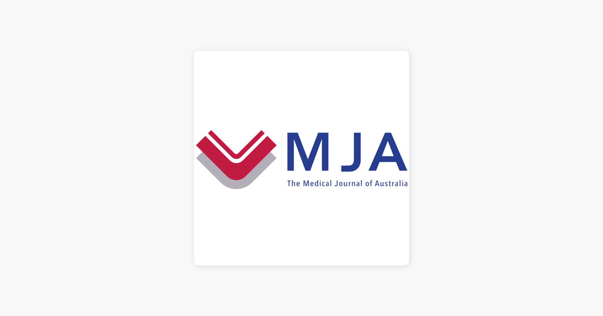 The Medical Journal Of Australia On Apple Podcasts