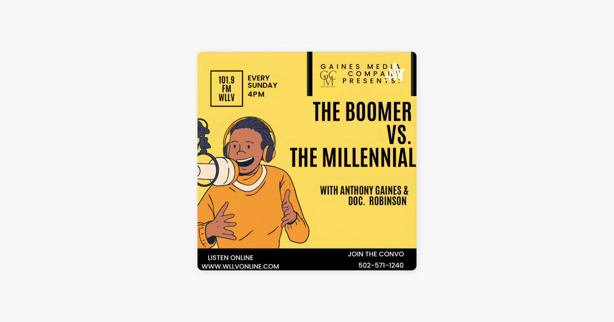 The Boomer Vs The Millennial On Apple Podcasts