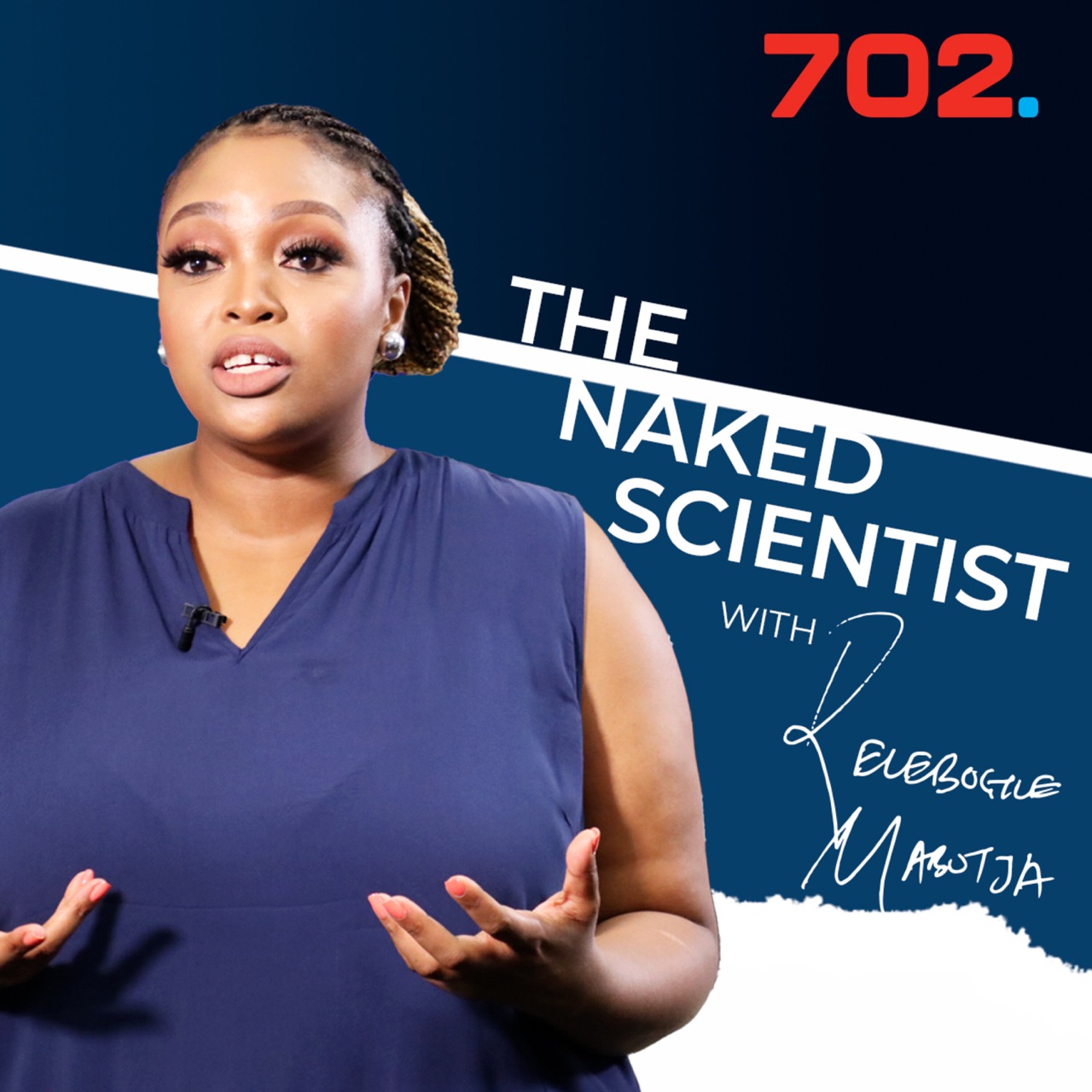 The Naked Scientist Relebogile Mabotja Hosts The Naked Scientist