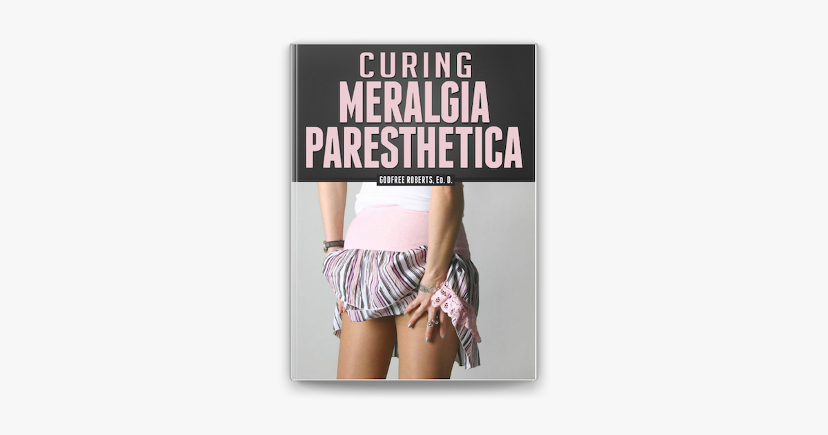 Curing Meralgia Paresthetica On Apple Books