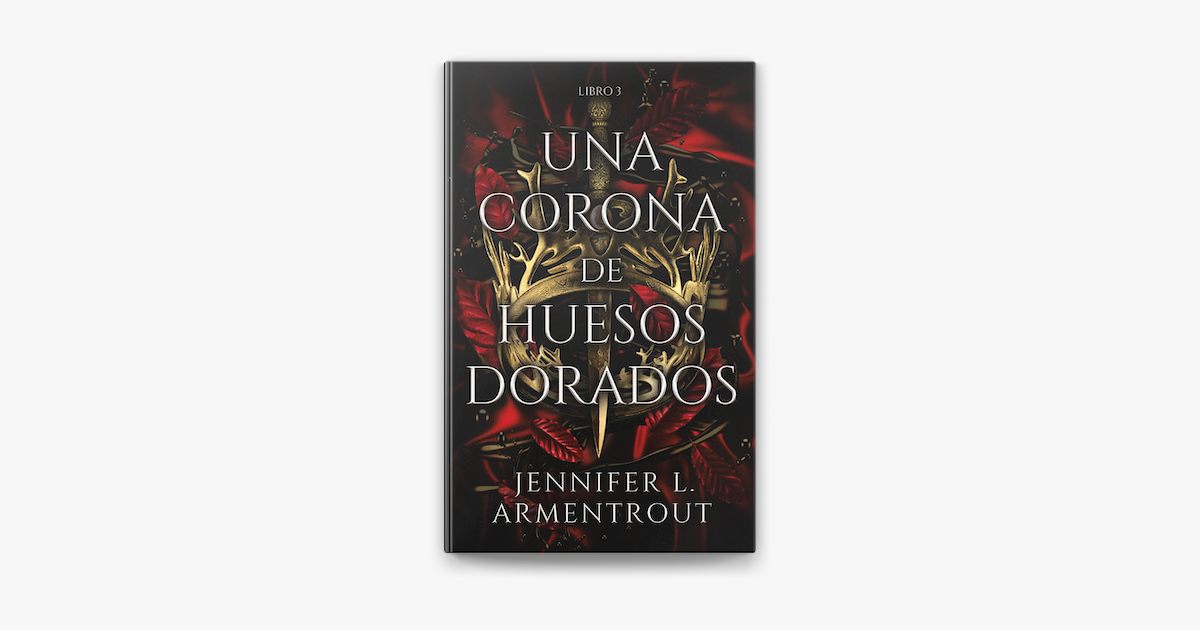 Una Corona De Huesos Dorados En Apple Books