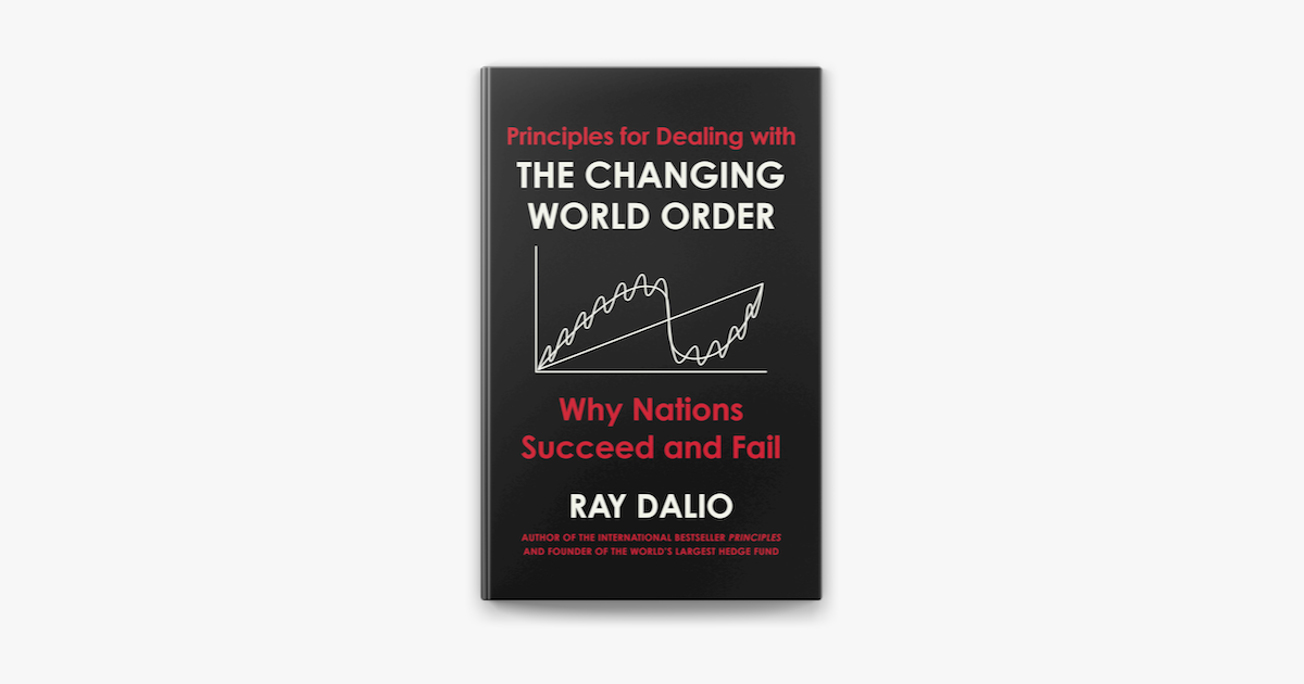 Principles For Dealing With The Changing World Order En Apple Books