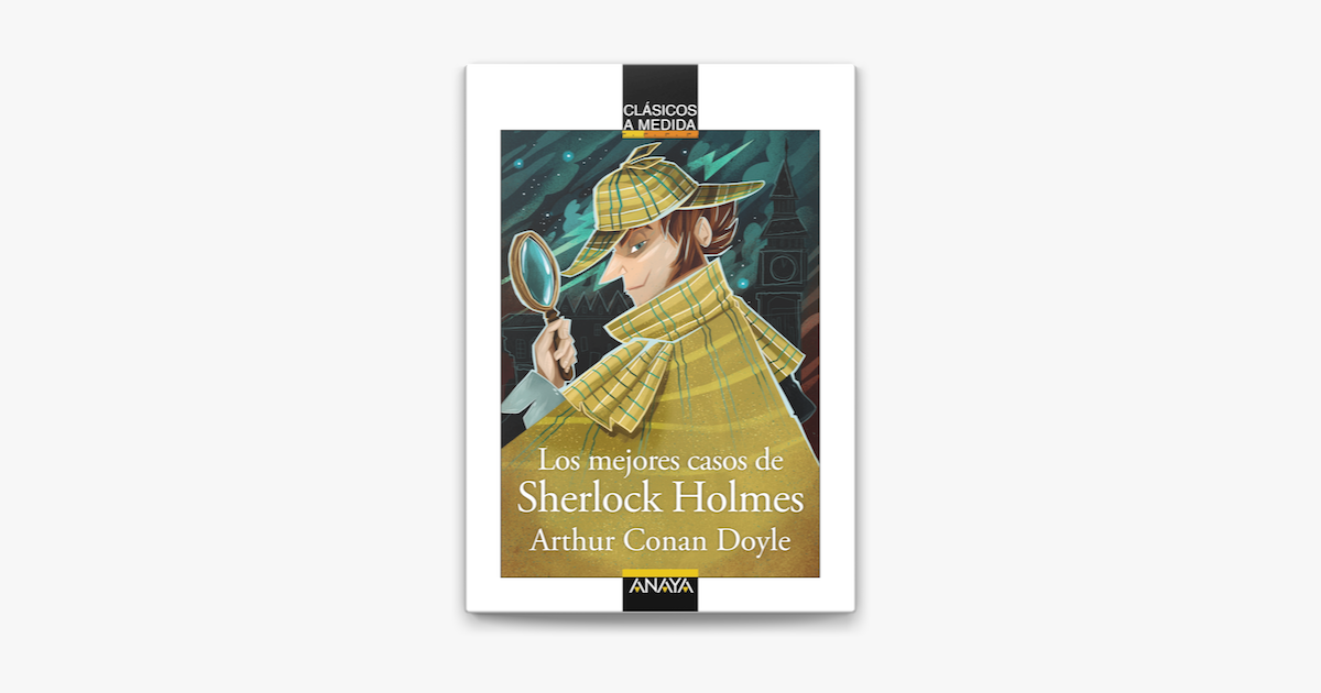 Los Mejores Casos De Sherlock Holmes On Apple Books