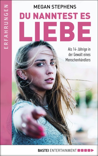 Du nanntest es Liebe