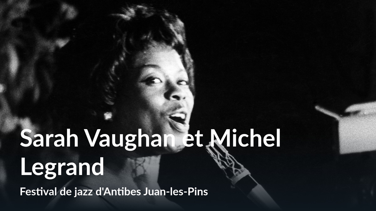 Sarah Vaughan Et Michel Legrand Apple TV