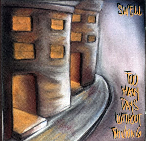 Swell - What I Always Wanted