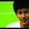 François Feldman - Le mal de toi