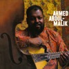 Ahmed Abdul-Malik - Isma'a (Listen)