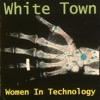 White Town - Your Woman