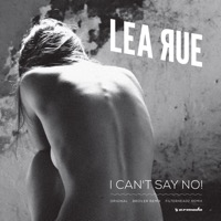 Lea Rue - I Can’t Say No! (Broiler Remix)