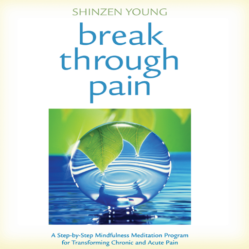 Break Through Pain Ebook by Shinzen Young icon