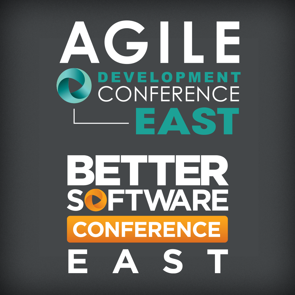 Agile Development and Better Software Conference East
