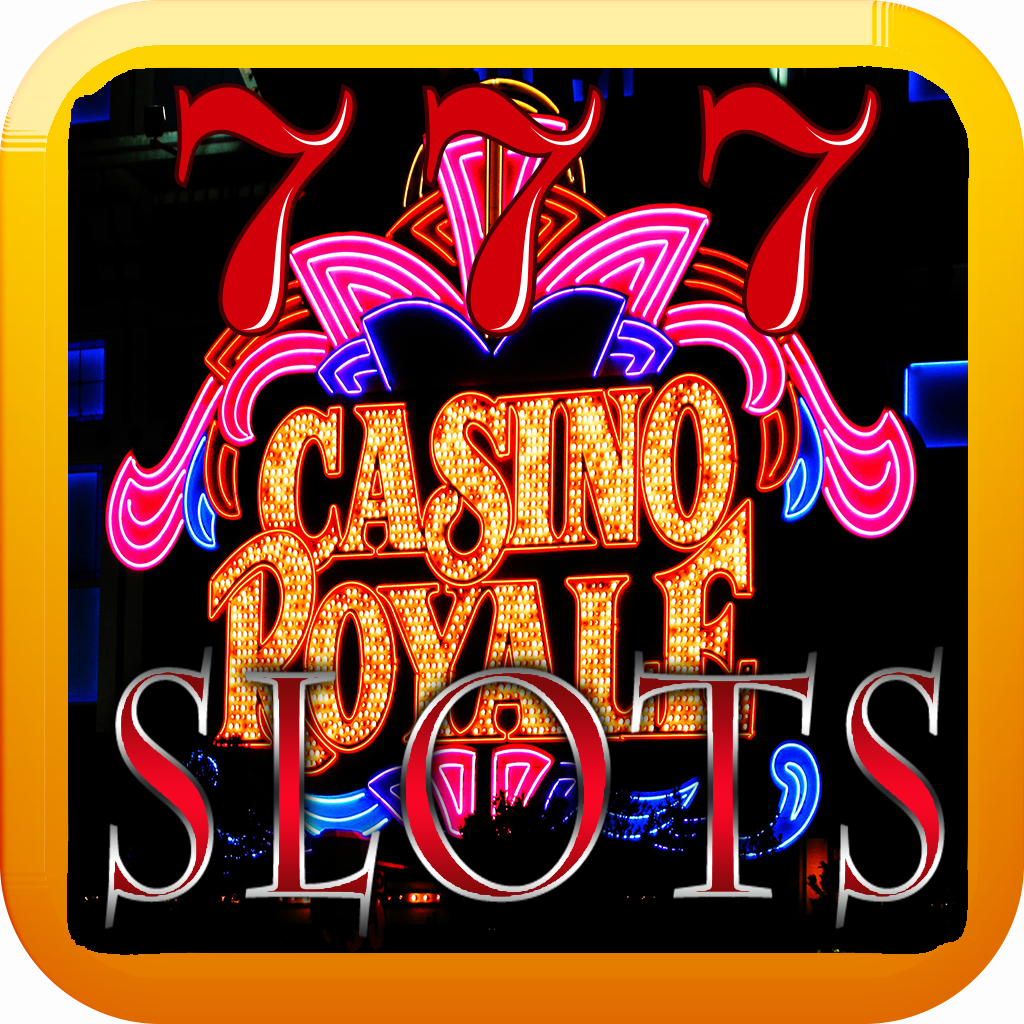 Casino Royale Slots pro - win progressive chips with lucky 777 bonus Jackpot! icon