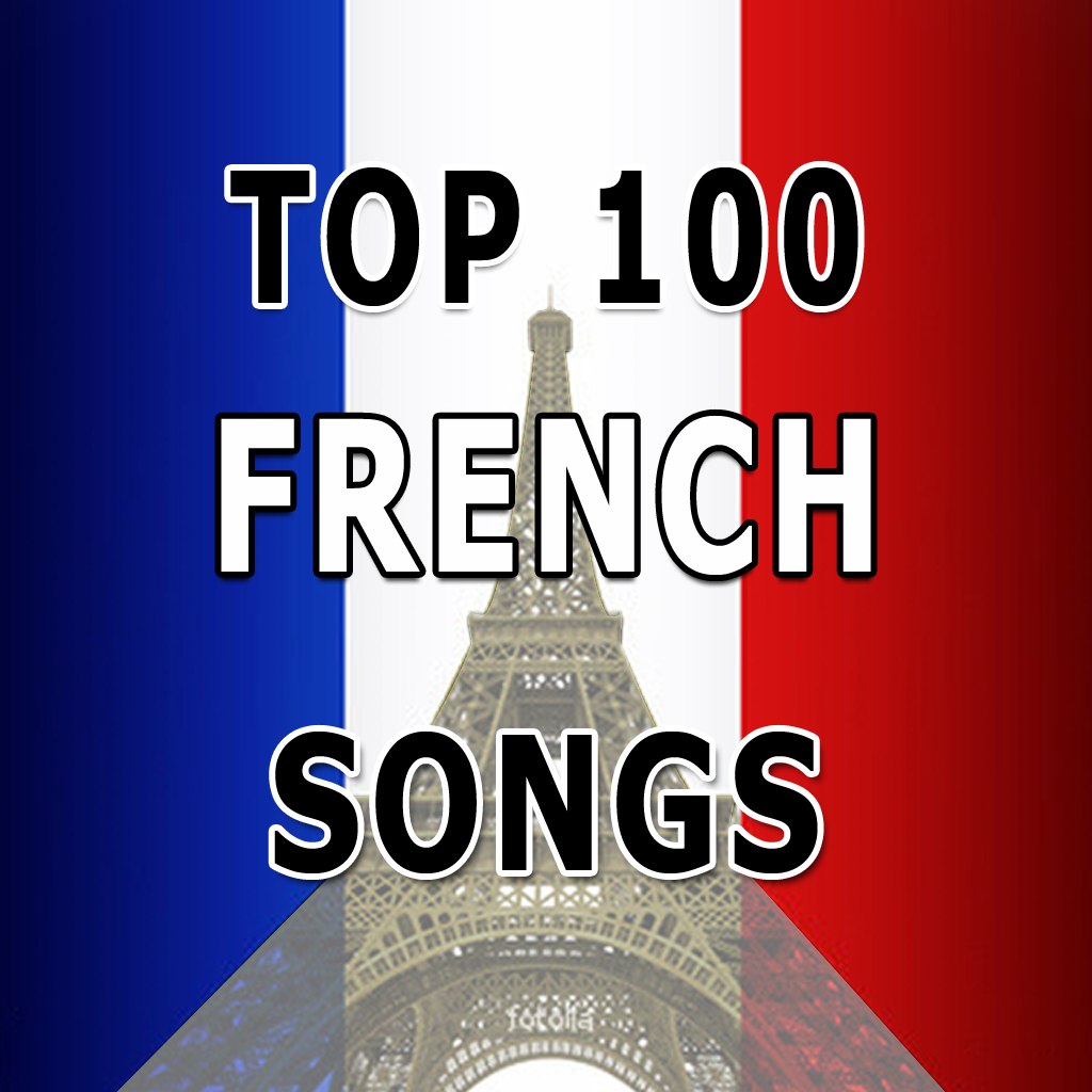 Top 100 French Songs & French Radio (Video Collection)