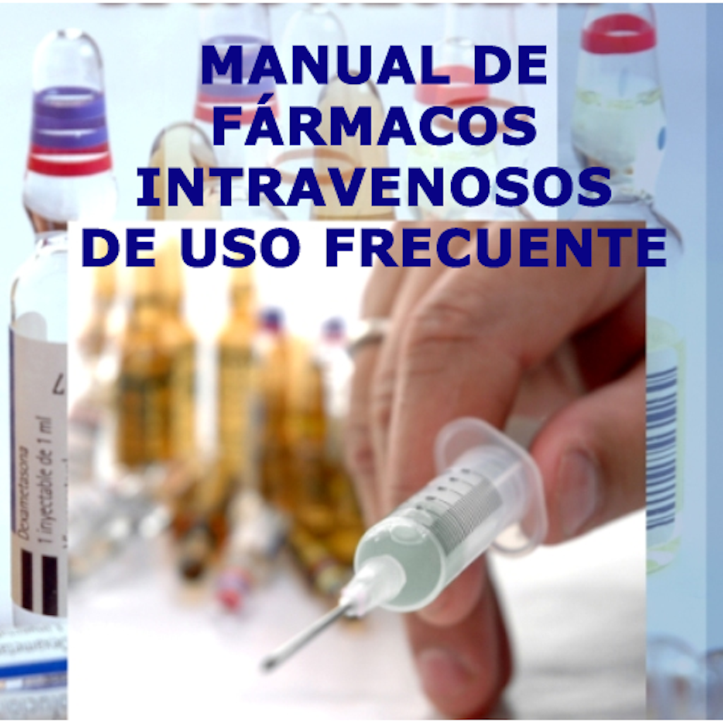 Manual de Fármacos Intravenosos de Uso Frecuente.