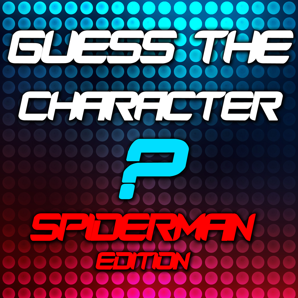 Guess The Character Game: for Spiderman (Unofficial Free App)