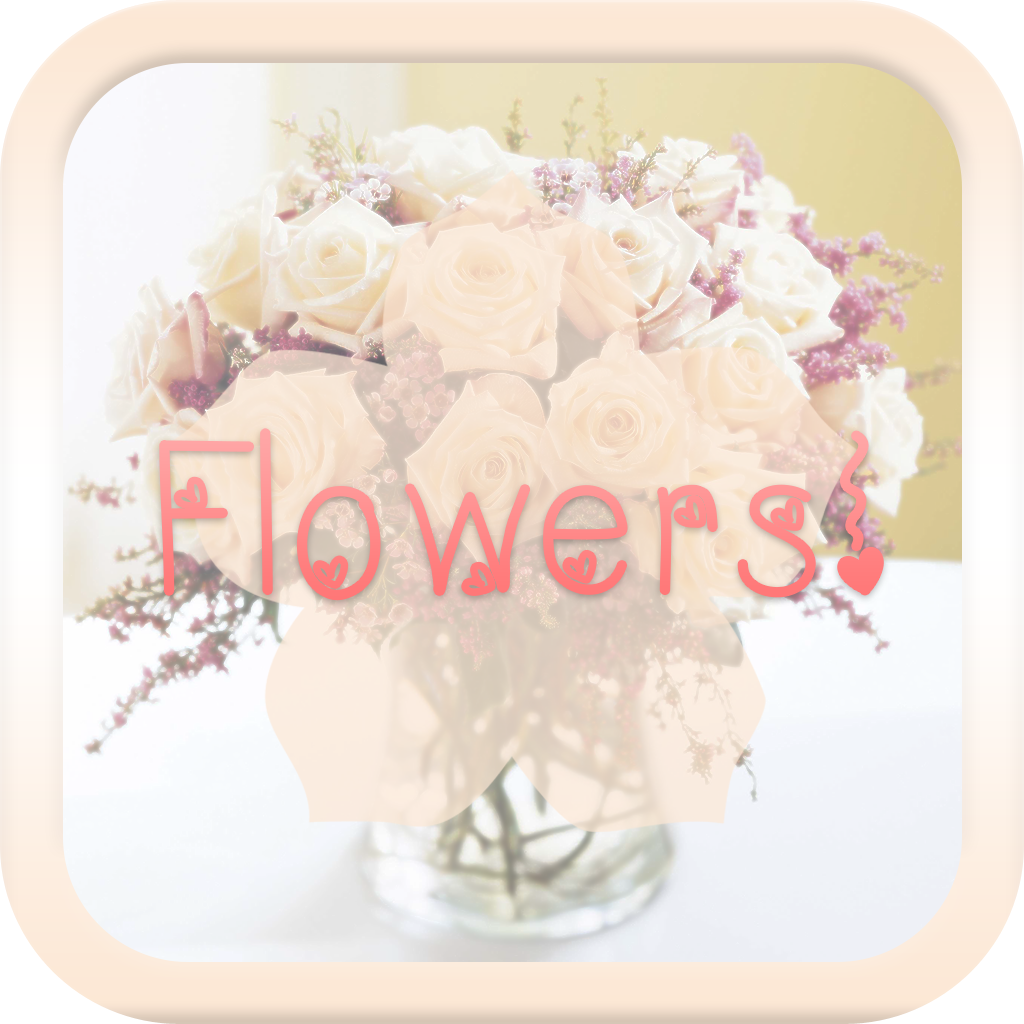 Flowers *