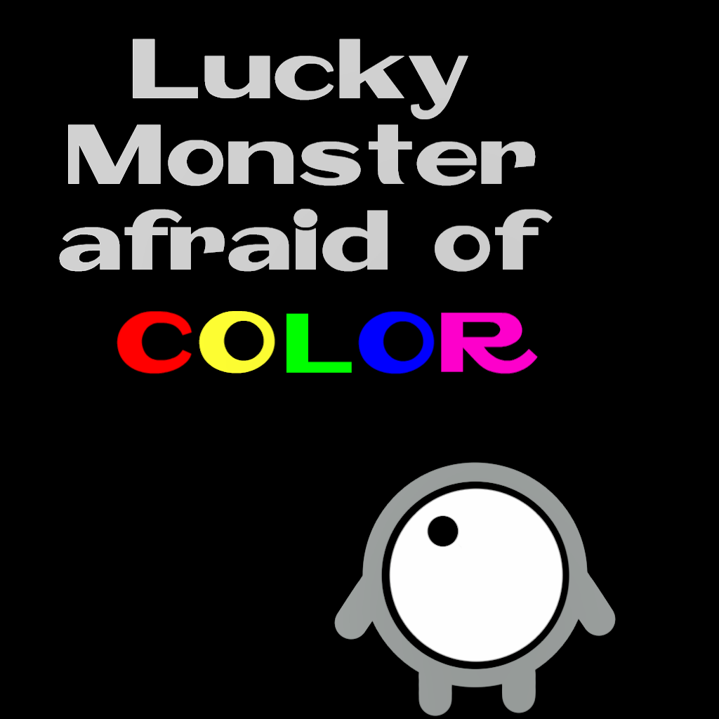 Lucky Monster afraid of color