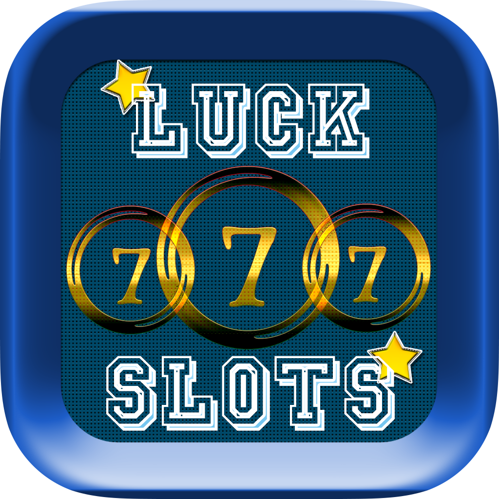 AAA Luck Slots Mania Free Gamble - 777