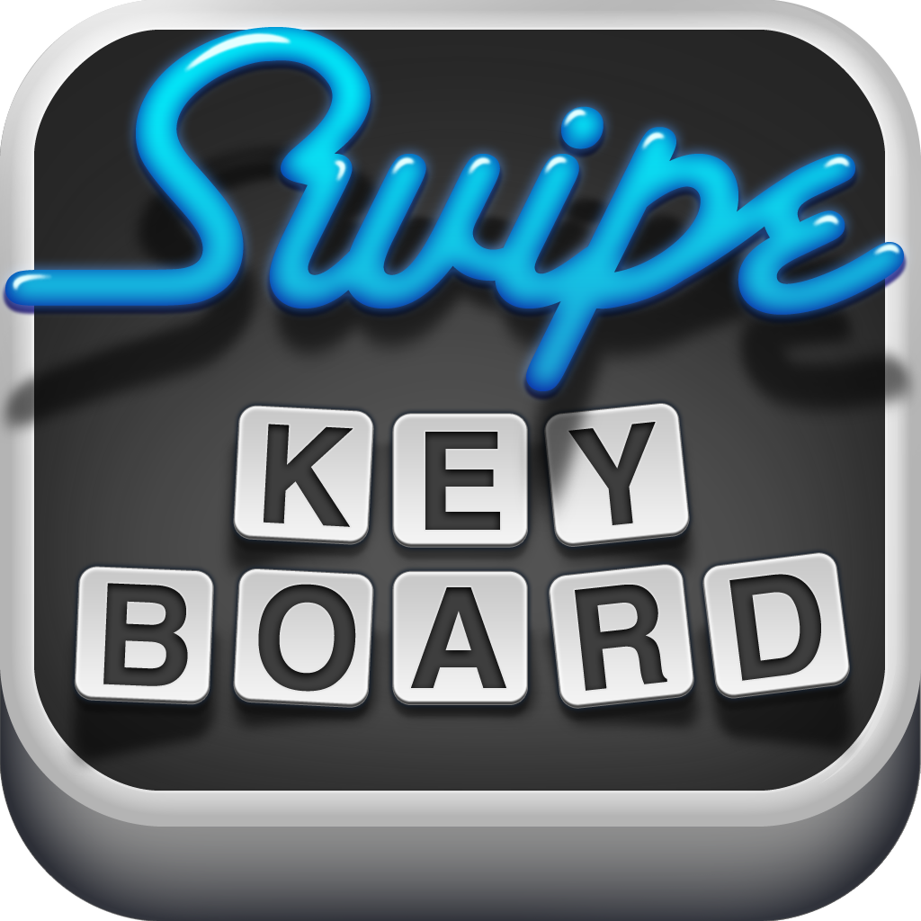 Swipe Type ℠