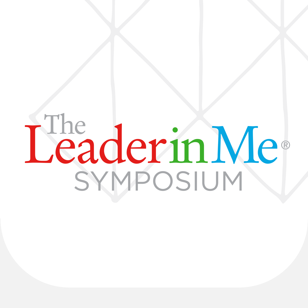 The Leader in Me Symposium