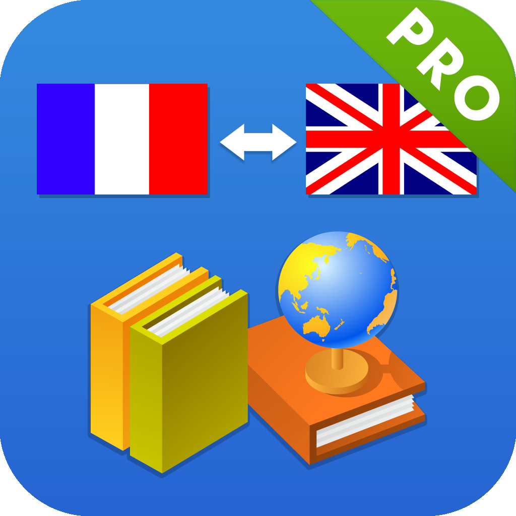 English French Dictionary PRO / Dictionnaire Français Anglais