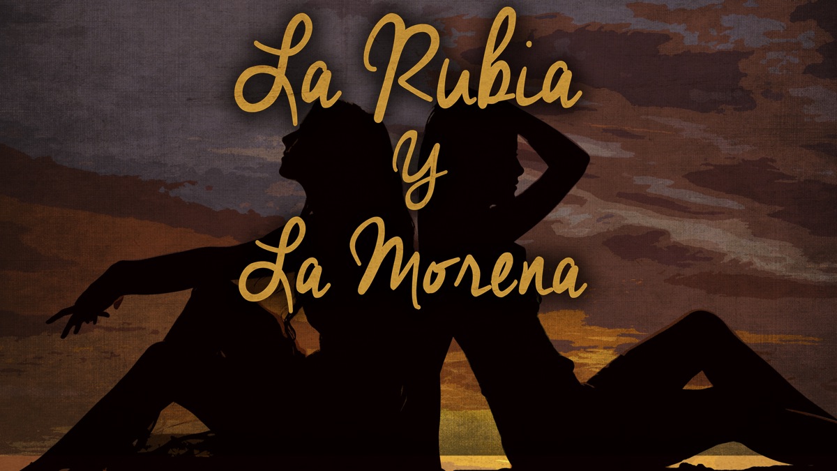 La rubia y la morena | Apple TV (MX)