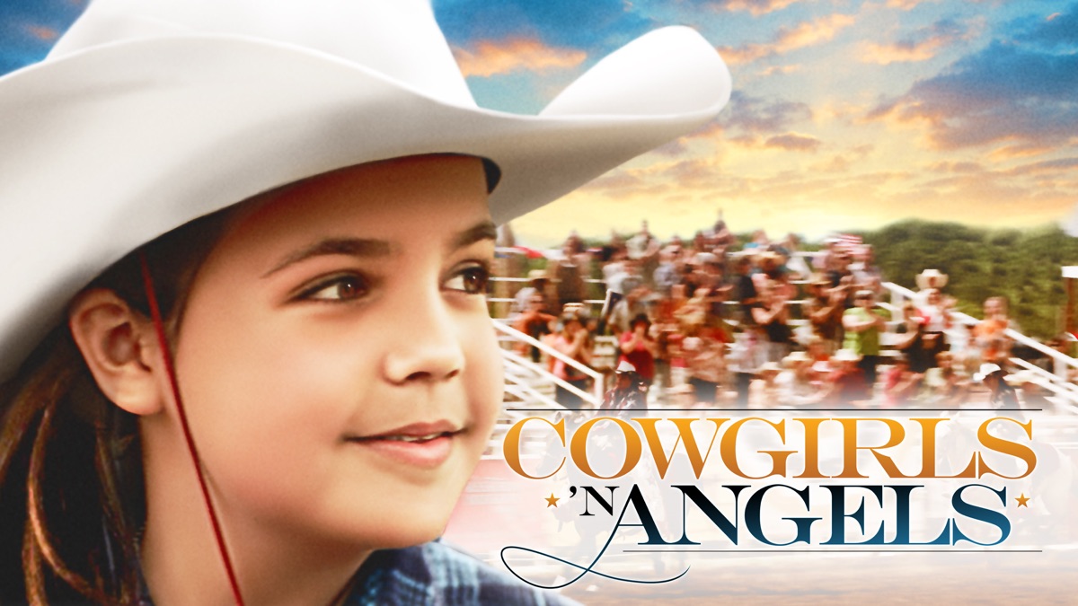 Cowgirls n' Angels | Apple TV