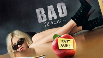 Bad Teacher
