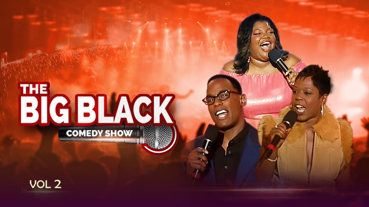 The Big Black Comedy Show, Vol. 2 | Apple TV (AU)