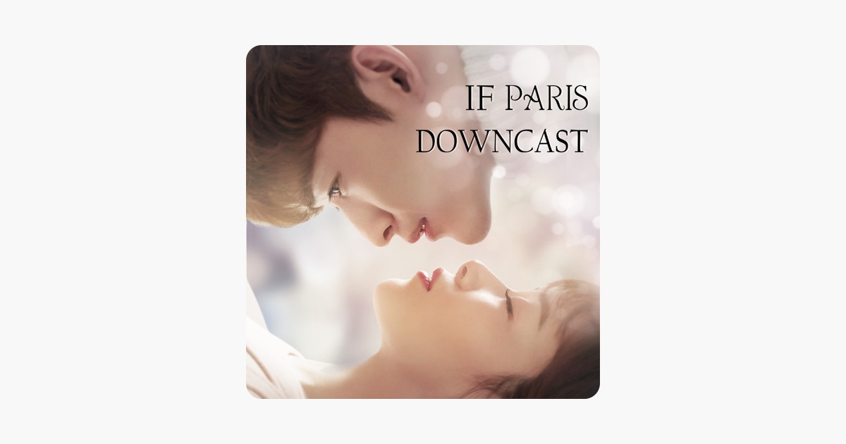 if paris downcast ending explained