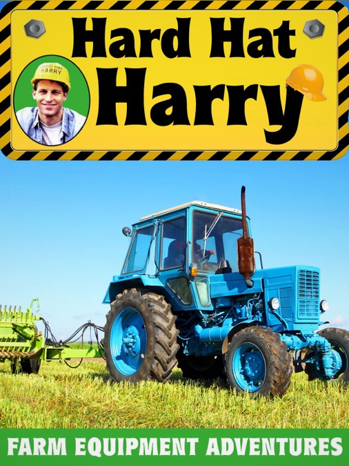 Hard Hat Harry Farm Equipment Adventures Apple TV