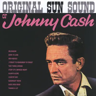 Original Sun Sound of Johnny Cash - Johnny Cash