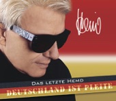 Das letzte Hemd/Deutschland ist pleite - Single