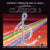 Hooked On Classics 3: Journey Through The Classics - Louis Clark & ロイヤル・フィルハーモニー管弦楽団